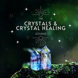 Crystal Healing Course & Magicka Academy All Access Pass